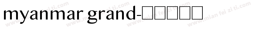 myanmar grand字体转换